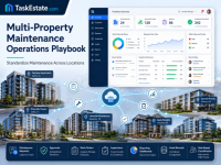 Multi-Property Operations Playbook: Standardize Maintenance Across Locations
