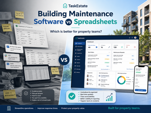 Building Maintenance Software vs Spreadsheets | TaskEstate